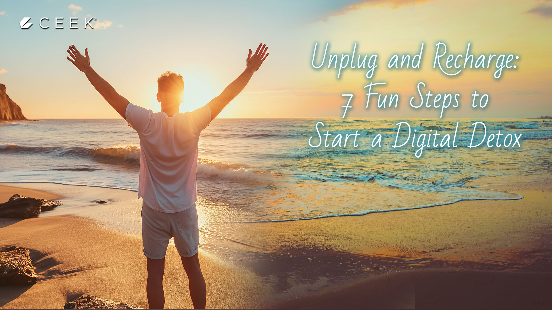 Unplug and Recharge: 7 Fun Steps to Start a Digital Detox