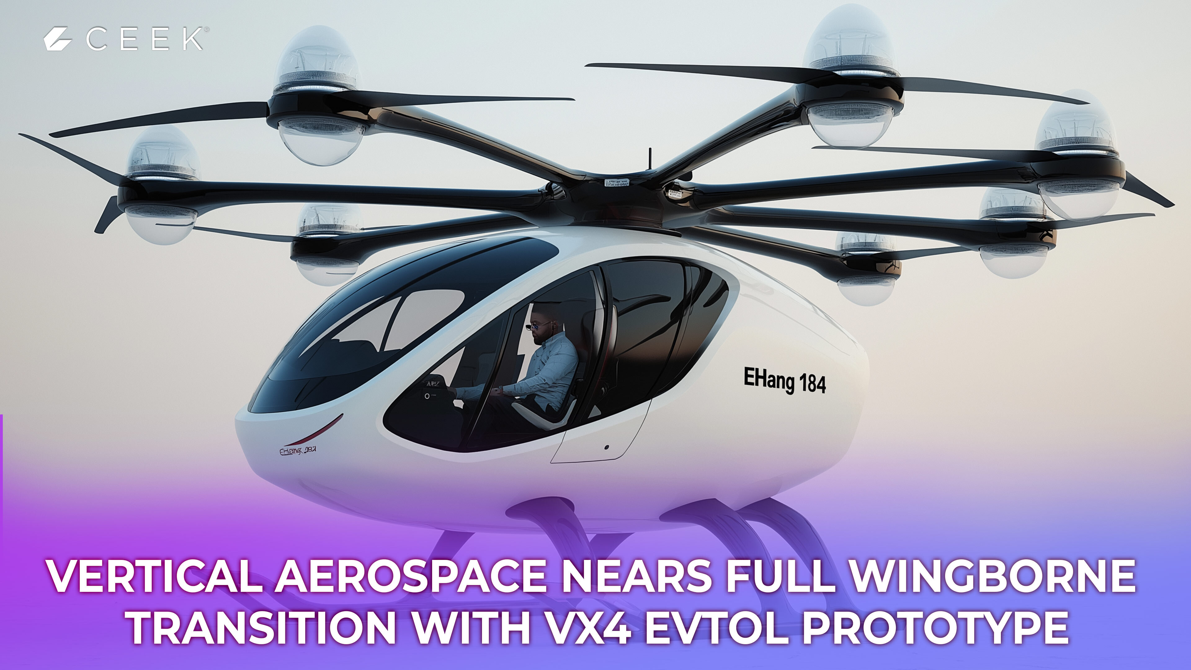 Vertical Aerospace Nears Full Wingborne Transition with VX4 eVTOL Prototype